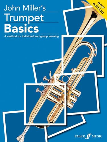 John Miller's Trumpet Basics. Sheet Music for Cornet, Trumpet, B Flat Instruments