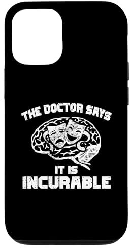 iPhone 12/12 Pro The Doctor Says Stand-Up Comedy Or Improv Lover Case