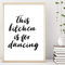 Kunstdruck ungerahmt Din A4 This kitchen is for dancing - Diese Küche ist zum Tanzen da - Spruch Küche Typographie Motivation Druck Bild Poster