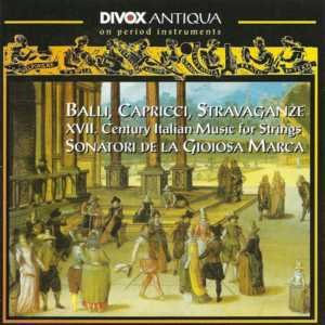 Tarquinio Merula - Girolamo Alessandro Frescobaldi - Biagio Marini Chamber Music (Italian 17Th Century) - Merula, T. / Frescobaldi, G.A. / Marini, B. / Farina, C. / Vitali, G.B. (Sonatori De La Gioiosa Marca)