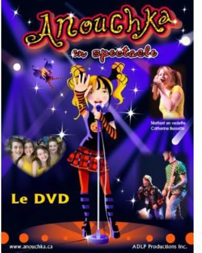 Anouchka en Spectacle