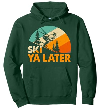 Ski You Later Winter Urlaub Ski Fahren Ski Fahrer Lustig Pullover Hoodie