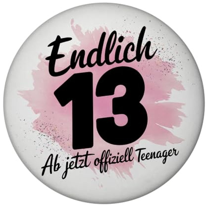 Endlich 13 ab jetzt offiziell Teenager Magnet Lebendiges Design mit pinkem Spritzer und Zahl in kursiver Schrift EIN Must-Have für alle Teens
