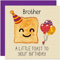 Geburtstagskarte für Bruder – A Little Birthday Toast – lustige Geburtstagskarte für Bruder Bro