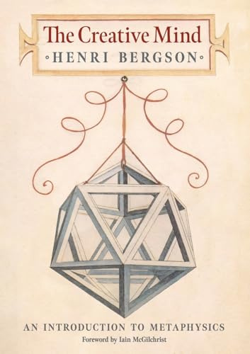 The Creative Mind: An Introduction to Metaphysics