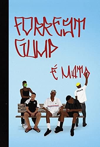 Forrest Gump é Mato (Kindle e-reader) (Portuguese Edition)