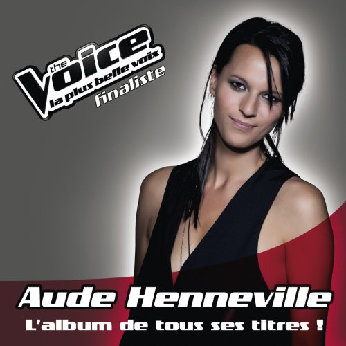 Aude Henneville : L'Album De Tous Ses Titres !