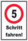 HB-Druck Schritt Fahren 5 km/h Schrittgeschwindigkeit Schild Langsam Fahren A4 (210x297mm)