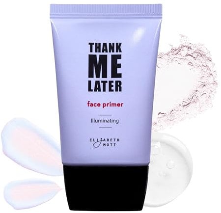 Elizabeth Mott Thank Me Later Illuminating Face Primer - Base Skin Color Correcting Primer for Poreless Makeup Application & Hydrating Tinted Glow - Cruelty-Free Long Lasting Power Grip Formula, 30g