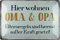 Blechschild 20 x 30 cm geschwungen Hier wohnen Oma & Opa Spruch Humor Sprüche Deko Geschenkschild