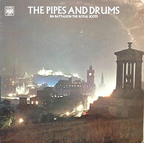 The Pipes And Drums [Vinyl LP]