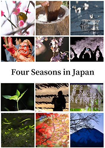 Four Seasons in Japan: Child Can Understand (Japanese Edition)
