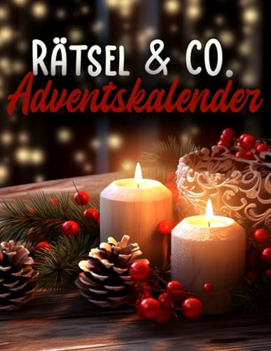 Rätsel & Co. Adventskalender: Weihnachts-Rätselbuch für Erwachsene
