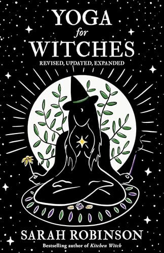 Yoga for Witches: Revised, Updated, Expanded (English Edition)