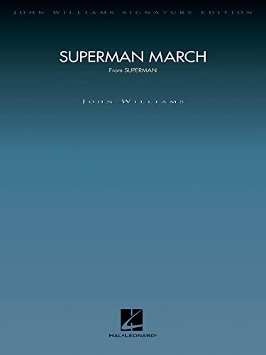 Superman March John Williams Deluxe Score