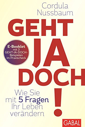 Praxis-Check Geht ja doch!: E-Booklet mit 3 Geht-ja-doch-Beispielen (Dein Leben)