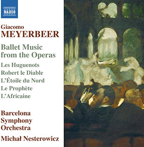 Ballet Music From Les Huguenot