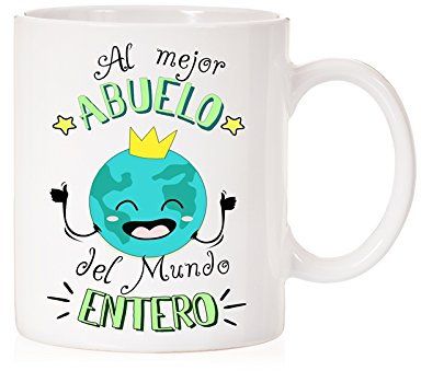 MardeTé Taza Al Mejor Abuelo del Mundo Entero. Taza Regalo para Abuelos. Ideal para Regalar el día de los Abuelos.