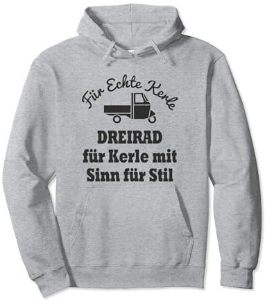 APE 50 Dreirad Für Kerle Mit Sinn Für Stil I Echte Kerle APE Pullover Hoodie