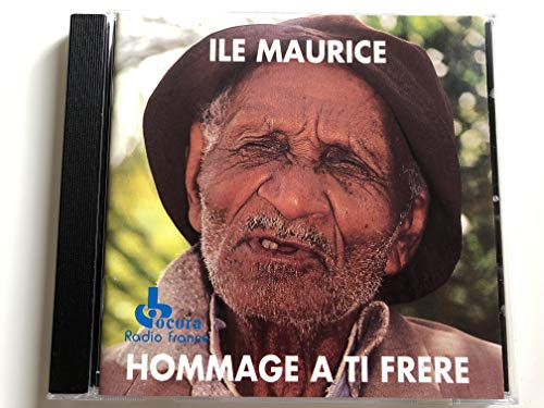 Ile Maurice.Hommage a Ti Frere