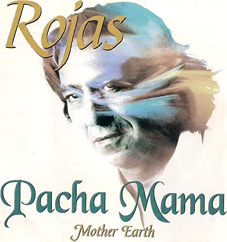 PACHA MAMA - Mother Eart