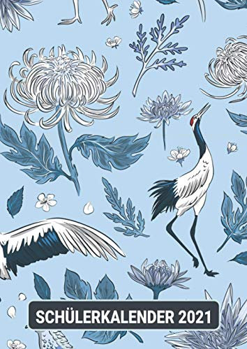 Schülerkalender 2021: Vogel China Kranich / DIN A4 Kalender von 01/2021 - 12/2021 1 Tag = 1 Seite mit großem Tageskalender und großartiger Übersicht. ... Erinnerung und Notizen in diesem Kalenderbuch