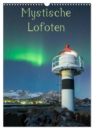 Mystische Lofoten (Wandkalender 2026 DIN A3 hoch), CALVENDO Monatskalender: Faszinierende Landschaften in stimmungsvollem Licht (CALVENDO Natur)