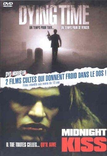 Dying time / Midnight kiss
