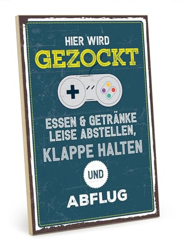 TypeStoff Holzschild mit Spruch – HIER WIRD GEZOCKT – im Vintage-Look mit Zitat als Geschenk und Dekoration - HS-00472
