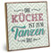ARTFAVES® Wandbild Holzschild mit Spruch - Die Küche ist zum Tanzen da - Türschild Retro Vintage Deko Bild Geschenk - Küchendeko