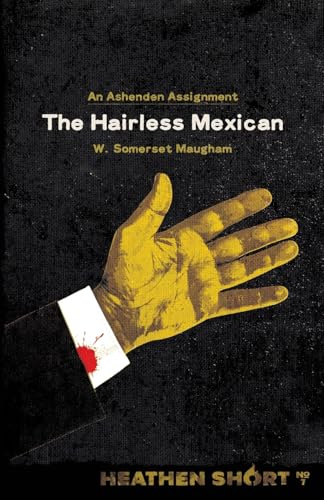 The Hairless Mexican (Heathen Short)