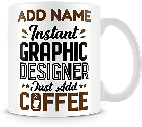 MUGGZ Funny Designers Mug Personalised Gift - Instant Graphic Designer Just Add Coffee