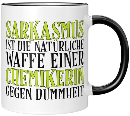 CupHaven® Chemiker Tasse Sarkasmus einer Chemikerin Chemie Chemiestudent Promotion Doktortitel Kaffeetasse Kaffeebecher Becher Geschenk Geschenkidee