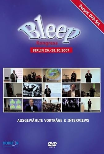 Bleep - Kongress Berlin 26.-28.10.2007 [2 DVDs]