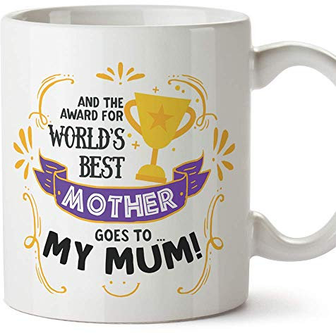 MUGFFINS Mum Mugs -World's Best Mother Award (Model 1) - Funny Mothers Day Gifts from Daughters & sons
