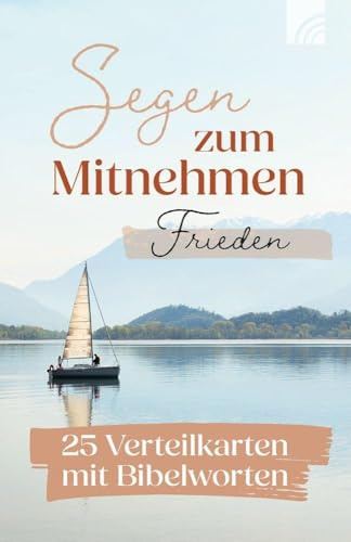Frieden - Segen zum Mitnehmen: 25 Verteilkarten