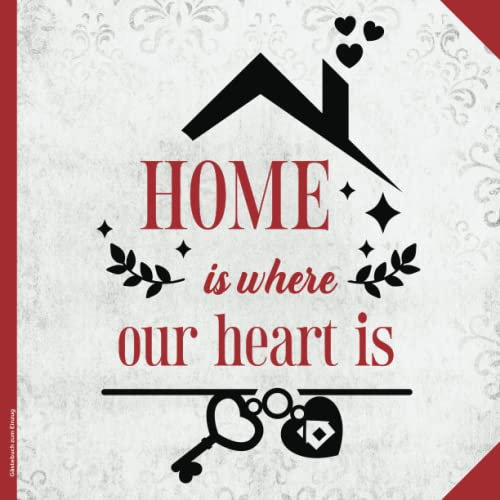 Gästebuch zum Einzug: Schönes Einzugsgeschenk mit Spruch - Home is where the heart is - schönes Ausfüllbuch mit vorgedruckten Fragen für Gäste und Freunde die Geschenkidee zum neuen Haus