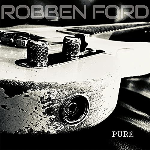 Robben Ford- Pure (CD Digipak)