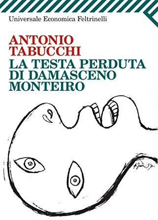 La testa perduta di Damasceno Monteiro (Universale economica Vol. 1531) (Italian Edition)
