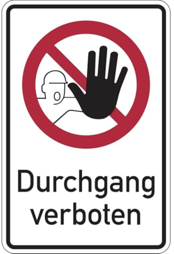 Dreifke® Aufkleber | Verbotsschild, Kombischild, Durchgang verboten - D - 200x300 mm Folie selbstklebend