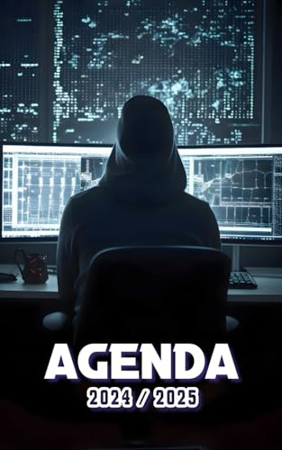 Agenda Scolaire 2024 2025: 1 PAGE par JOUR | Septembre 2024 à Juillet 2025 | Collège, Lycée et Etudiants | Hacker