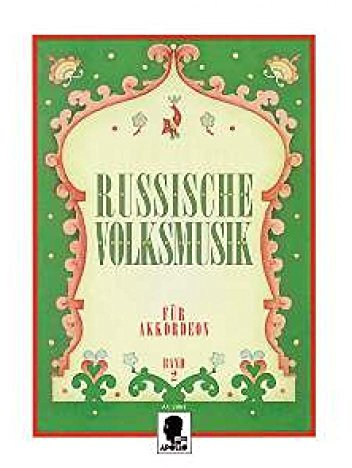 Russische Volksmusik: Band 2. Akkordeon.