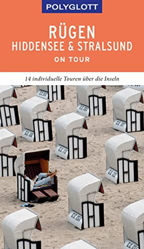 POLYGLOTT on tour Reiseführer Rügen, Hiddensee & Stralsund: 14 individuelle Touren über die Inseln