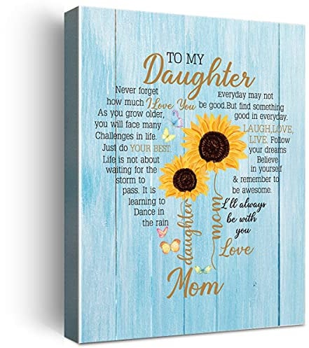 Wailozco Gifs for Daughter Leinwanddruck, gerahmtes Poster, Wandkunst für Tochter von Mutter, bedeutungsvolle Tochter Geschenke, Tochter, für Zuhause, Schlafzimmer, Wohnzimmer, Liebe, Sonnenblume
