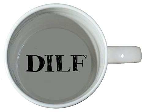 topmug DILF Kaffeetasse, Freundin-Tasse, Freund, Vater, untere Tasse, versteckte Nachricht, lustig, cool, Kaffeetasse, weiß, 313 ml