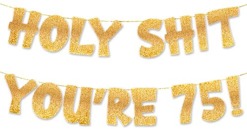 TOYVENTURES Pre-Strung 75th Birthday Decorations for Men Women, Happy 75th Banners, Gold Glitter 75 Birthday Banner Party Decor Sign, 75 Years Old Funny Banner Party Supplies Men Women