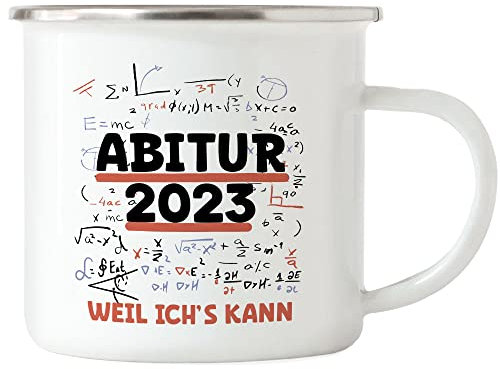 Hey!Print Abitur 2023 Weil Ich's Kann Emaille Tasse Abiturient Abiturientin Geschenkidee Gymnasium
