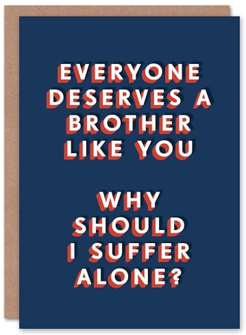 Artery8 Everyone Deserves a Brother Like You Funny For Him Birthday Card