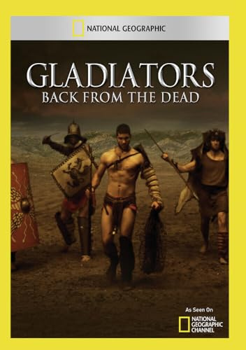 Gladiators Back from the Dead