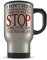 14oz I Don't Need Anger Management I Need People to Stop Doing Stupid SH*T That P*SSES Me Off! Funny Aluminium Travel Mug